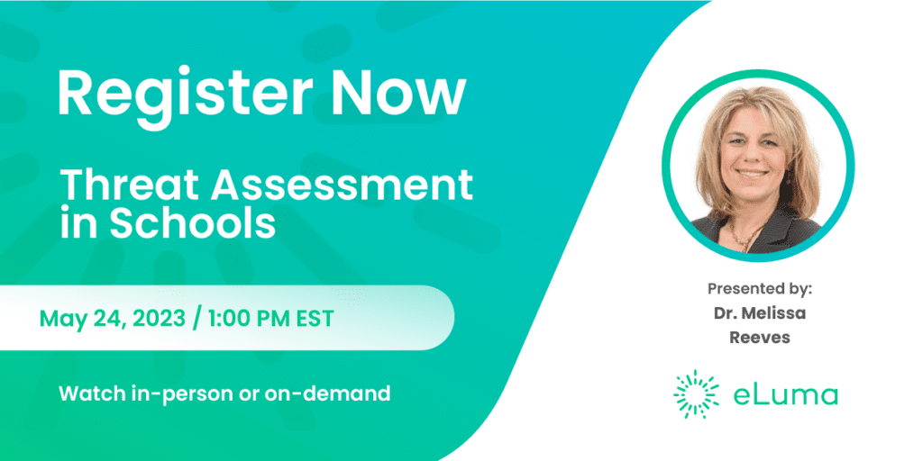 Dr. Melissa Reeves webinar "Threat Assessment in Schools" - Register Now